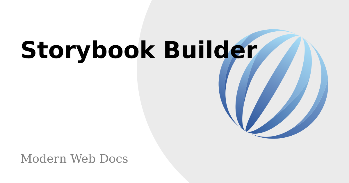 Storybook builder modern web